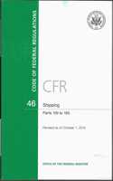 Code of Federal Regulations, Title 46, Shipping, PT. 156-165, Revised as of October 1, 2015