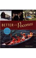 Better in the Poconos