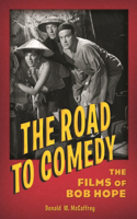 The Road to Comedy