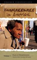 Homelessness in America: Volume 1, Faces of Homelessness