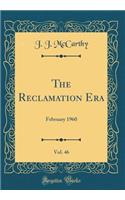The Reclamation Era, Vol. 46: February 1960 (Classic Reprint)