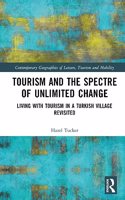 Tourism and the Spectre of Unlimited Change