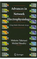 Advances in Network Electrophysiology