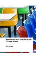 Assessment and Learning in the Primary School