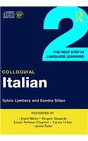 Colloquial Italian 2: The Next Step in Language Learning