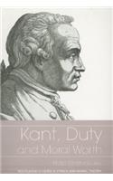 Kant, Duty and Moral Worth