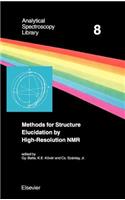 Methods for Structure Elucidation by High-Resolution NMR