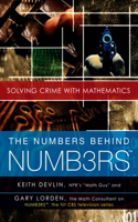 Numbers Behind Numb3rs: Solving Crime with Mathematics