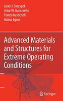 ADVANCED MATERIALS AND STRUCTURES FOR EXTREME OPERATING CONDITIONS