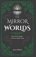 Mirror Worlds