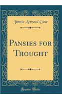 Pansies for Thought (Classic Reprint)