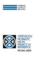 Ontology, Modality and the Fallacy of Reference: (Cambridge Studies in Philosophy)