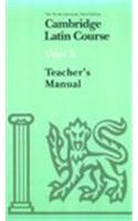 Cambridge Latin Course Unit 3 Teacher's book North American edition
