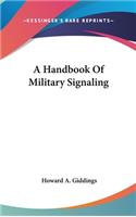 A Handbook Of Military Signaling