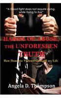 Hands of Abuse - The Unforeseen Truth
