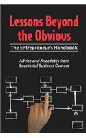 Lessons Beyond the Obvious