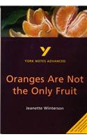 Oranges Are Not the Only Fruit: York Notes Advanced everything you need to catch up, study and prepare for and 2023 and 2024 exams and assessments