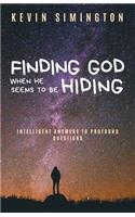 Finding God When He Seems to Be Hiding