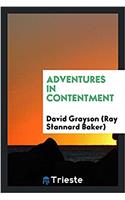 Adventures in Contentment