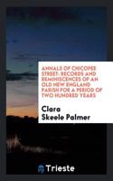 Annals of Chicopee Street