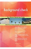 Background check The Ultimate Step-By-Step Guide