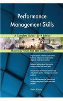 Performance Management Skills A Complete Guide - 2019 Edition