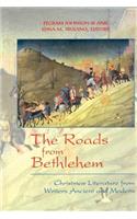 Roads from Bethlehem