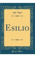 Esilio (Classic Reprint)
