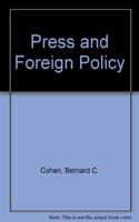 Press and Foreign Policy