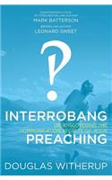 Interrobang Preaching
