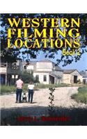 Western Filming Locations Book 2