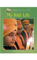 Looking at Religion: My Sikh Life