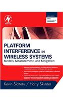 Platform Interference in Wireless Systems