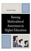 Raising Multicultural Awareness in Higher Education