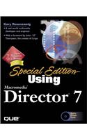 Special Edition Using Macromedia Director 7