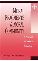 Moral Fragments & Moral Community