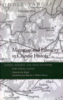 Migration and Ethnicity in Chinese History