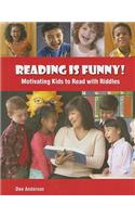 Reading is Funny!: Motivating Kids to Read with Riddles