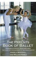 The Parents Book of Ballet