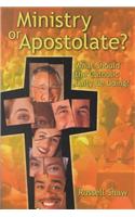 Ministry or Apostolate