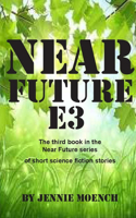 Near Future E3