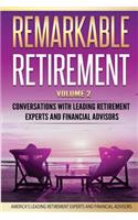 Remarkable Retirement Volume 2