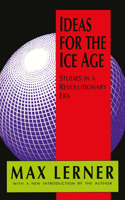 Ideas for the Ice Age