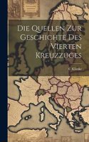 Quellen Zur Geschichte Des Vierten Kreuzzuges