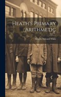 Heath's Primary Arithmetic