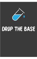 Drop The Base