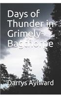 Days of Thunder in Grimely-Bagthorpe