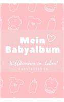 Willkommen Im Leben Mein Babyalbum Babytagebuch