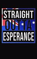 Straight Outta Esperance