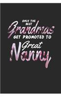 Only the Best Grandmas Get Promoted to Great Nanny